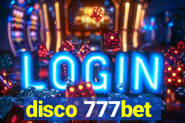 disco 777bet